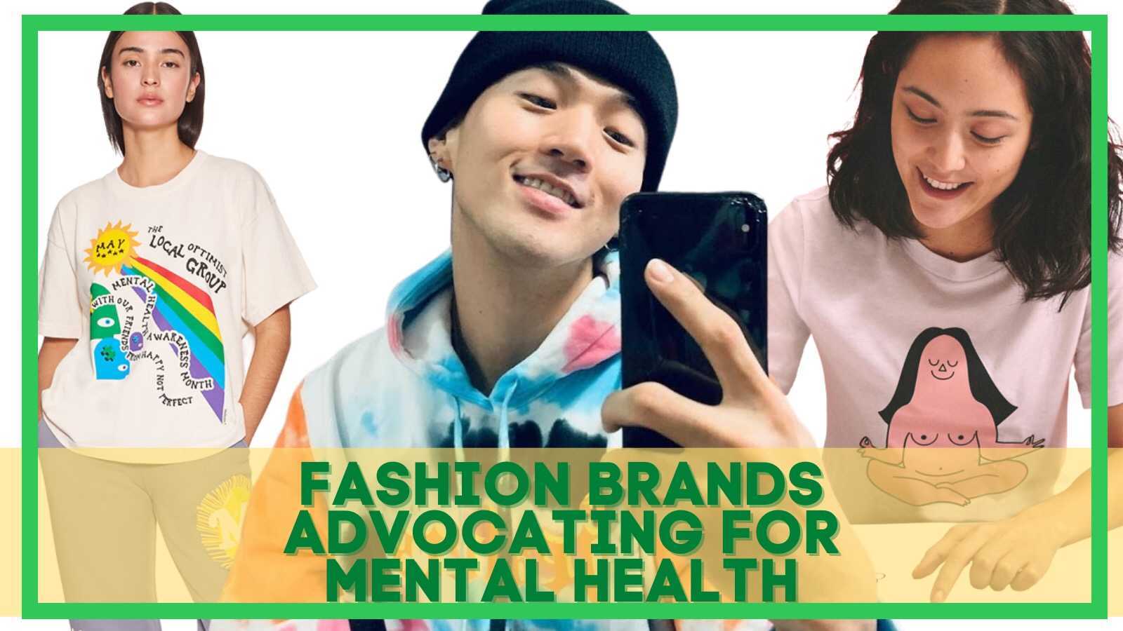 Fashion brands advocating for mental health