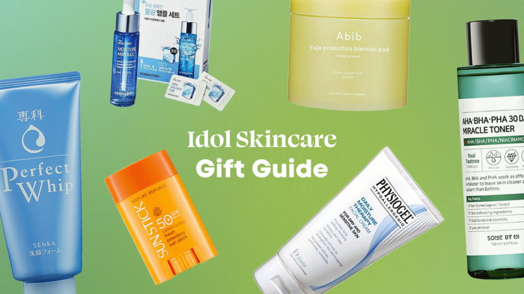 Idols' Skincare Routine