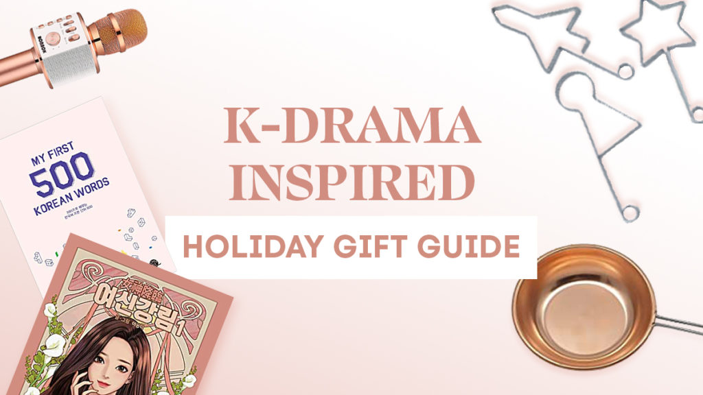 Gift Guide: K-Drama