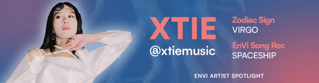 XTIE artist profile banner with a picture of XTIE on the left and pink and white text on the right. The background is a gradient of blue, indigo, violet, and pink. The text reads:
XTIE - at xtie music
Zodiac sign: Virgo
EnVi Song Rec: Spaceship