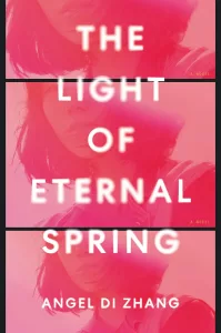 Cover of The Light of Eternal Spring by Angel Di Zhang.