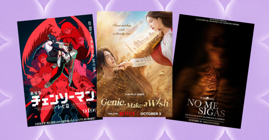 October Premiere Picks 2025. Features, from left to right: Chainsaw Man: Reze Arc, Genie Make A Wish, No Me Sigas.